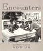 Encounters Encounters,Kathryn, Tucker, Windham