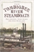 The Tombigbee River Steamboats - 5528
