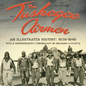 The Tuskegee Airmen The, Tuskgee, Airmen