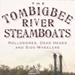 The Tombigbee River Steamboats - 5528