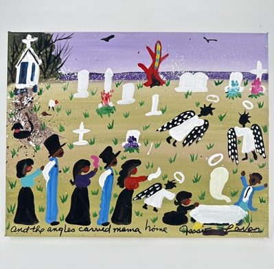 And The Angels Carried Mama Home jessie lavon, angels carried mama home, folk art, painted folk art,