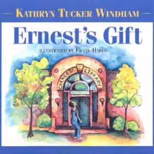 Ernests Gift Ernests, Gift, Kathryn, Tucker, Windham