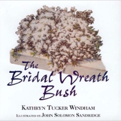 The Bridal Wreath Bush The, Bridal, Wreath, Bush, Kathryn, Tucker, Windham